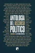 ANTOLOGÍA DEL DISCURSO POLÍTICO