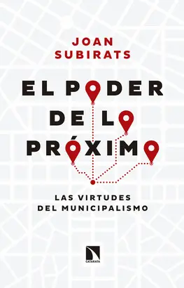 EL PODER DE LO PRÓXIMO