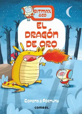 El Dragón de Oro (Bitmax & Co 3)