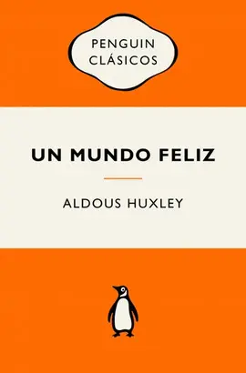 Un Mundo Feliz