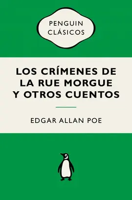 Los Crímenes de la Rue Morgue y Otros Cuentos (Flash Relatos)