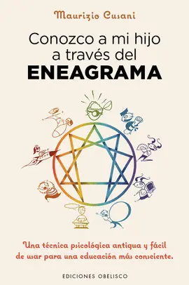 CONOZCO A MI HIJO A TRAVÉS DEL ENEAGRAMA