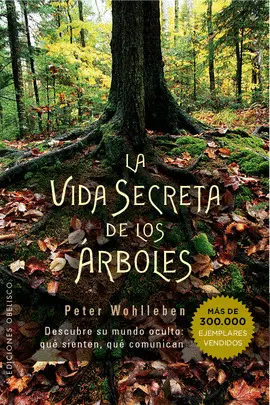 LA VIDA SECRETA DE LOS ÁRBOLES