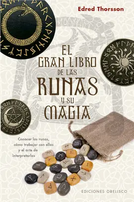 El Gran Libro de las Runas y Su Magia