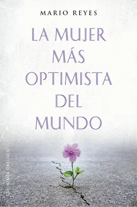 La Mujer Más Optimista del Mundo
