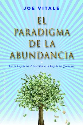 EL PARADIGMA DE LA ABUNDANCIA