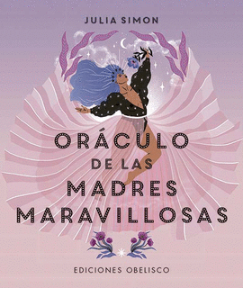 ORCULO DE LAS MADRES MARAVILLOSAS