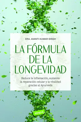 LA FÓRMULA DE LA LONGEVIDAD