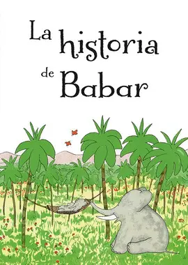 HISTORIA DE BABAR, LA