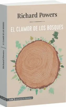 EL CLAMOR DE LOS BOSQUES