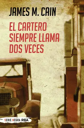 El Cartero Siempre Llama Dos Veces