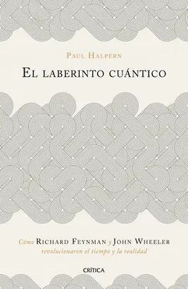 EL LABERINTO CUÁNTICO
