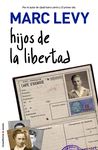 LOS HIJOS DE LA LIBERTAD