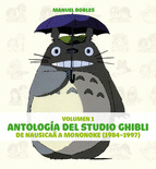 ANTOLOGÍA DEL STUDIO GHIBLI VOL. 1