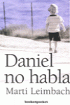 DANIEL NO HABLA