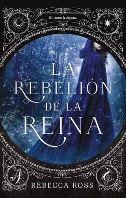 LA REBELIN DE LA REINA