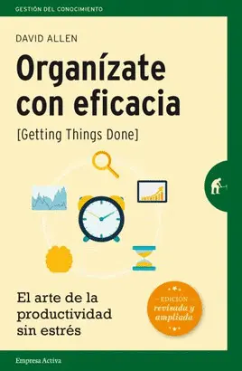 ORGANÍZATE CON EFICACIA