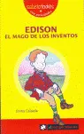 EDISON EL MAGO DE LOS INVENTOS