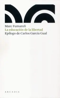 LA EDUCACIÓN DE LA LIBERTAD