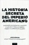 LA HISTORIA SECRETA DEL IMPERIO AMERICANO