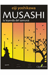 MUSASHI 1 : LA LEYENDA DEL SAMURI