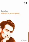 INDIGNO DE SER HUMANO
