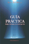 GUIA PRCTICA PARA TENER UN CONTACTO