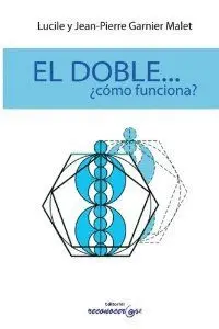 EL DOBLE,¿CÓMO FUNCIONA?