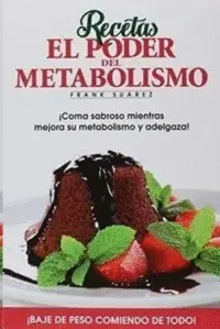 RECETAS EL PODER DEL METABOLISMO