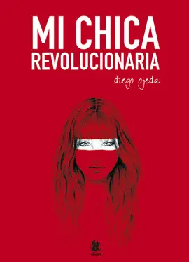 MI CHICA REVOLUCIONARIA