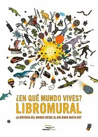 ¿EN QUÉ MUNDO VIVES? LIBROMURAL