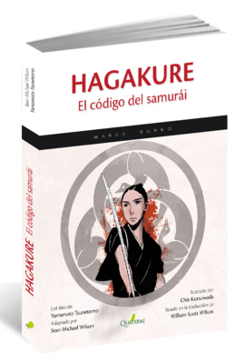 HAGAKURE. EL CDIGO DEL SAMURI