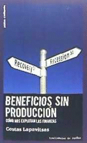 BENEFICIOS SIN PRODUCCIN
