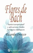 FLORES DE BACH. PATRÓN TRANSPERSONAL Y APLICACIONES LOCALES