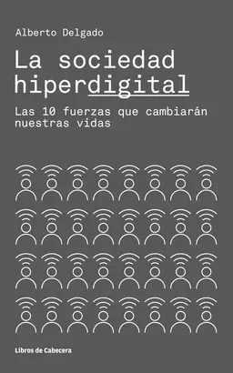 LA SOCIEDAD HIPERDIGITAL