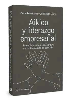 AIKIDO Y LIDERAZGO EMPRESARIAL