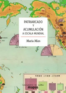 PATRIARCADO Y ACUMULACIÓN A ESCALA MUNDIAL