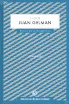 LA VOZ DE JUAN GELMAN