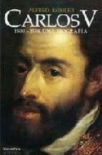 CARLOS V. 1500-1558. UNA BIOGRAFA