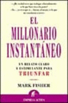 EL MILLONARIO INSTANTANEO