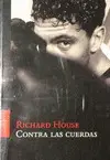CONTRA LAS CUERDAS
