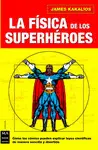 FÍSICA DE LOS SUPERHÉROES, LA