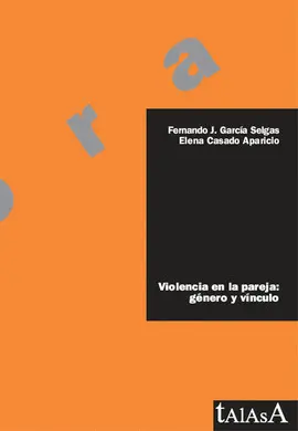 VIOLENCIA EN LA PAREJA : GÉNERO Y VÍNCULO