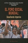 EL FORO SOCIAL MUNDIAL: DESAFIANDO IMPERIOS