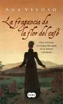 LA FRAGANCIA DE LA FLOR DE CAFÉ