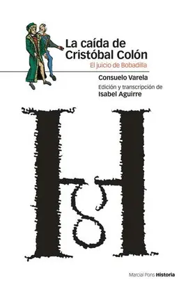 CAÍDA DE CRISTÓBAL COLÓN, LA