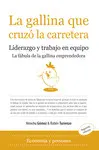 LA GALLINA QUE CRUZO LA CARRETERA