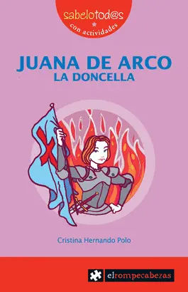 JUANA DE ARCO : LA DONCELLA