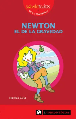 NEWTON, EL DE LA GRAVEDAD