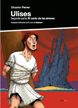 ULISES II. EL CANTO DE LAS SIRENAS